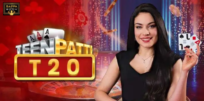 Play teenpatti T20 at Bappa Book