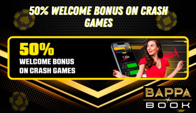 50% welcome Bonus at Bappa Book